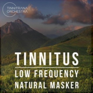 Tinnitus Low Frequency Natural Masker