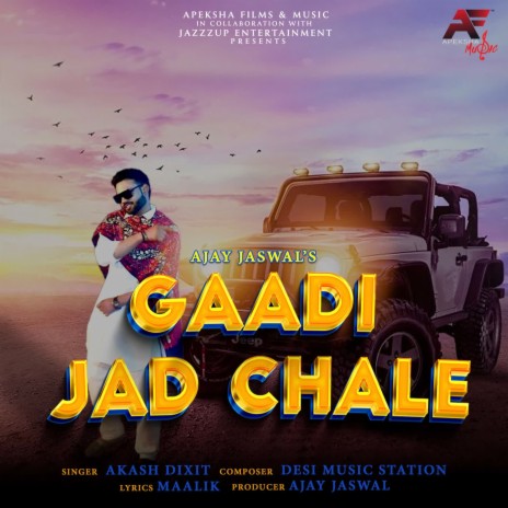 Gaadi Jad Chale | Boomplay Music
