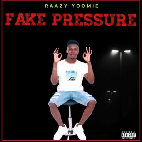 Fake Pressure | Boomplay Music