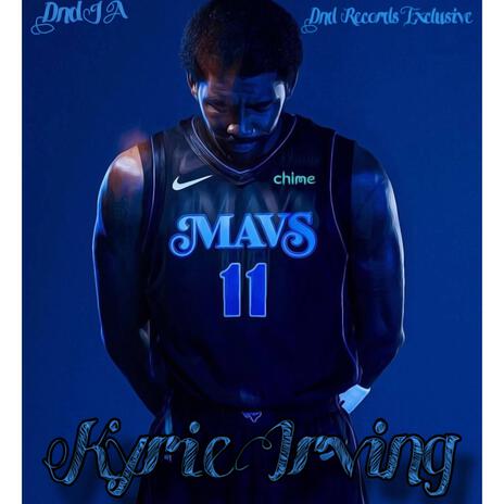 kyrie Irving | Boomplay Music