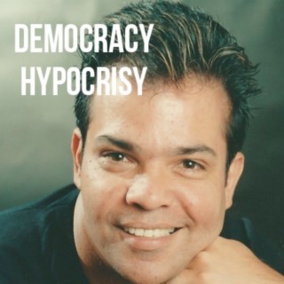 Democracy Hypocrisy