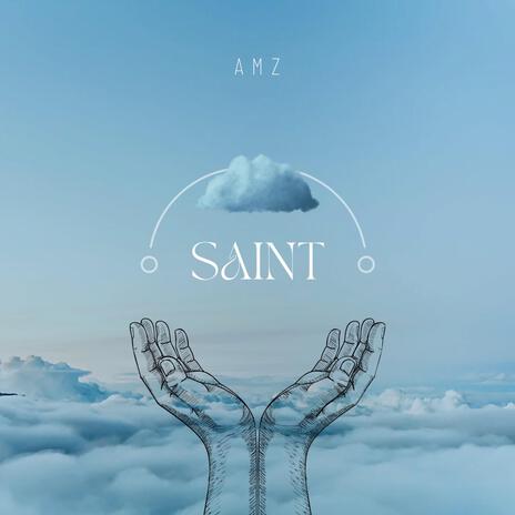 SAINT | Boomplay Music