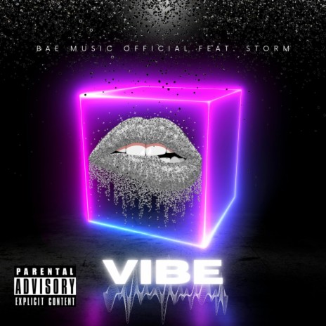 Vibe ft. S.T.O.R.M. | Boomplay Music