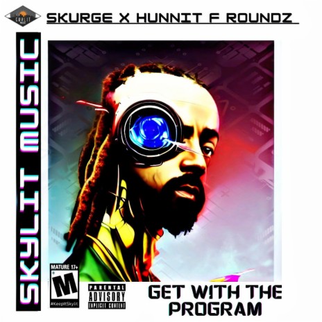 Get With The Program (The Young Mentals Remix) ft. Hunnit F. Roundz & The Young Mentals | Boomplay Music