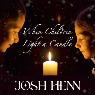 When Children Light a Candle