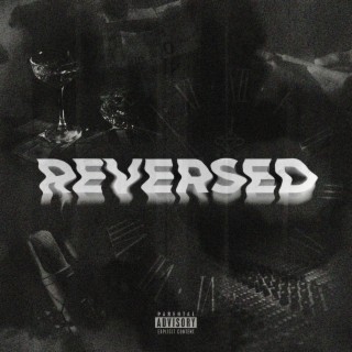 REVERSED EP