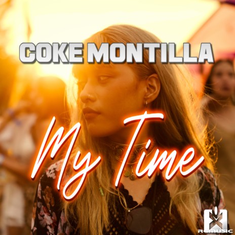 My Time | Boomplay Music