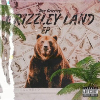 Grizzley Land