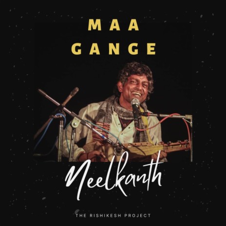 Maa Gange | Boomplay Music