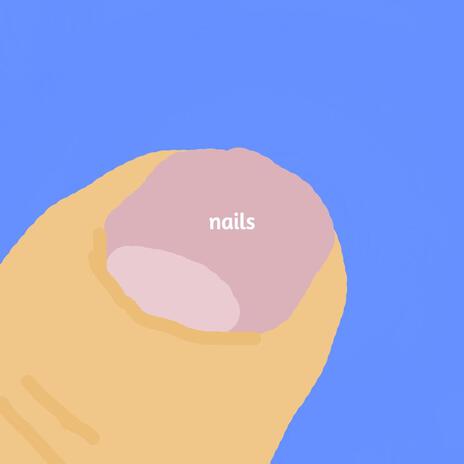 nails | Boomplay Music