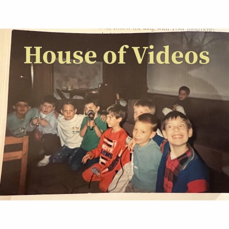 House of Videos | Boomplay Music