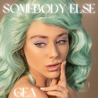 Somebody Else