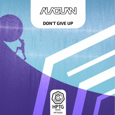 Don't Give Up | Boomplay Music