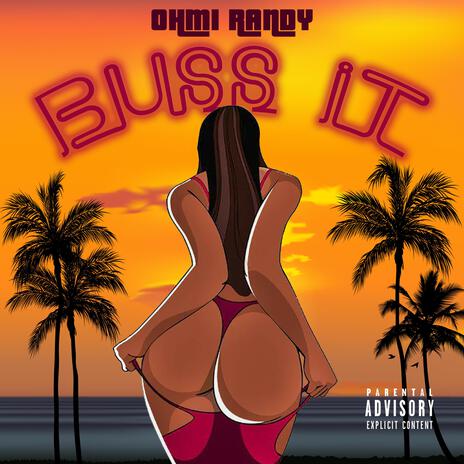 Buss It | Boomplay Music