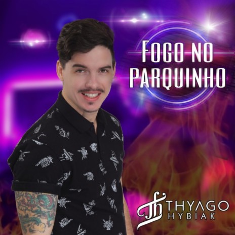 Fogo no Parquinho | Boomplay Music