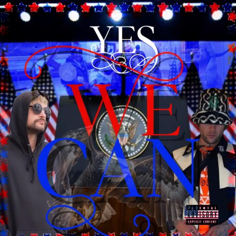 Yes We Can ft. Choqolate | Boomplay Music
