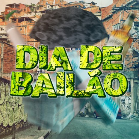 Dia de Bailão | Boomplay Music