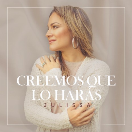 Creemos Que Lo Harás | Boomplay Music