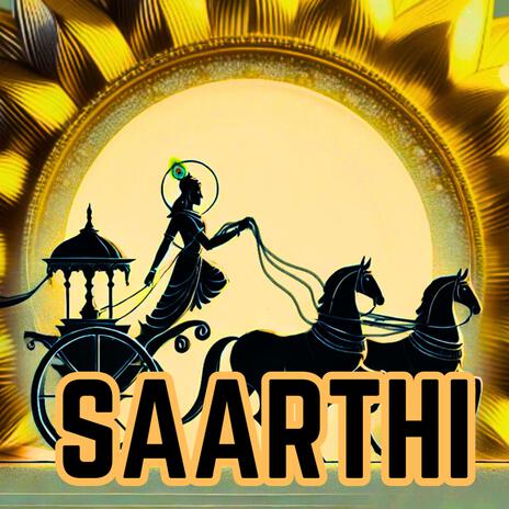 Saarthi (Krishna's Version)