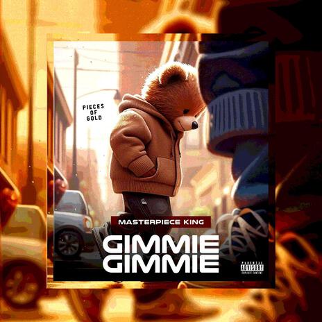 Gimme Gimme | Boomplay Music