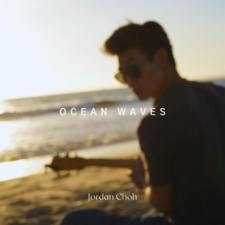 Ocean Waves lyrics | Boomplay Music