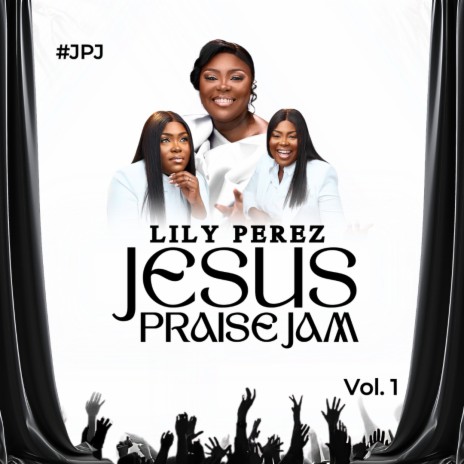 Jesus Praise Jam | Boomplay Music