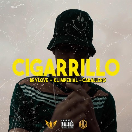 Cigarrillo (Brylove & Caballero) | Boomplay Music