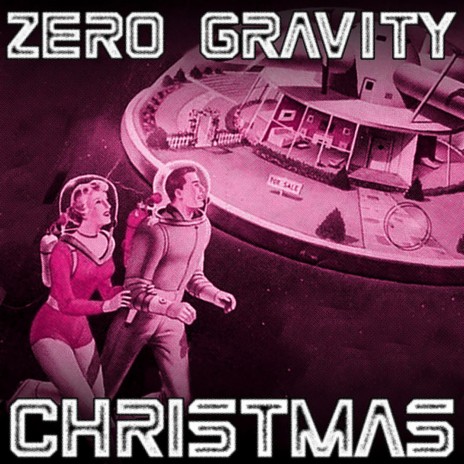 Zero Gravity Christmas | Boomplay Music