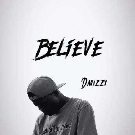 Believe | Boomplay Music