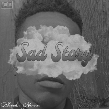 Sad Story (Acoustic Version) | Boomplay Music