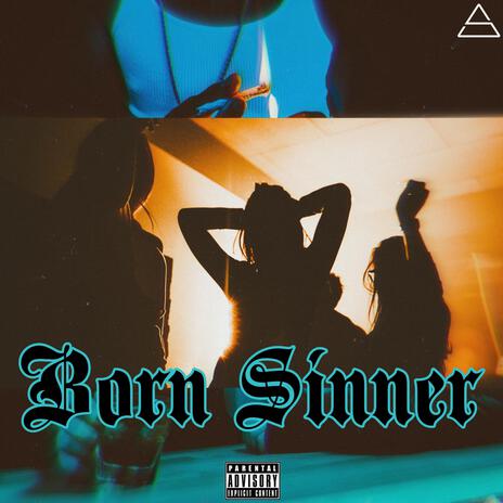 Born Sinner ft. Assembly Sounds | Boomplay Music