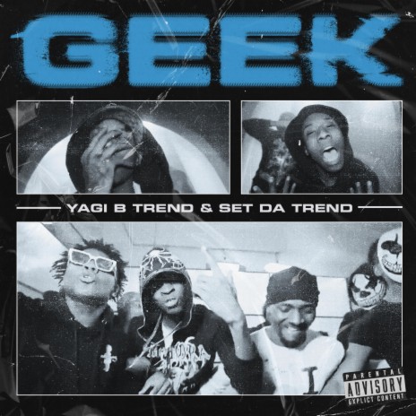 Geek ft. Set Da Trend