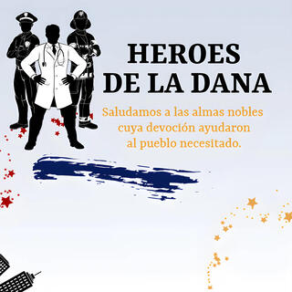 Heroes De La Dana