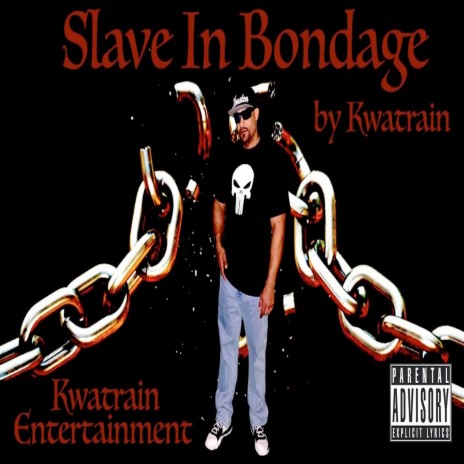 Slave in Bondage | Boomplay Music