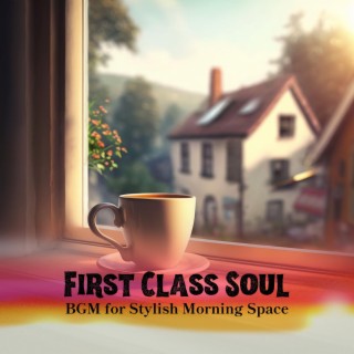 Bgm for Stylish Morning Space