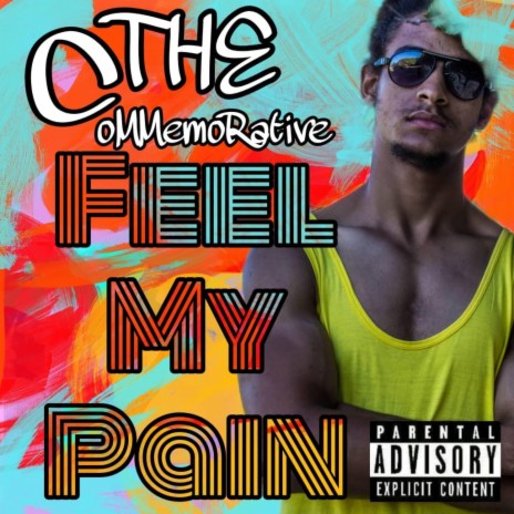 Feel My Pain ft. Commemo | Boomplay Music