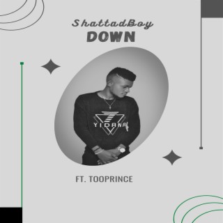 Down (feat. TooPrince)