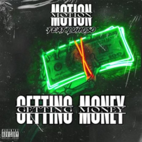 Gettin Money ft. Luh.Oso | Boomplay Music