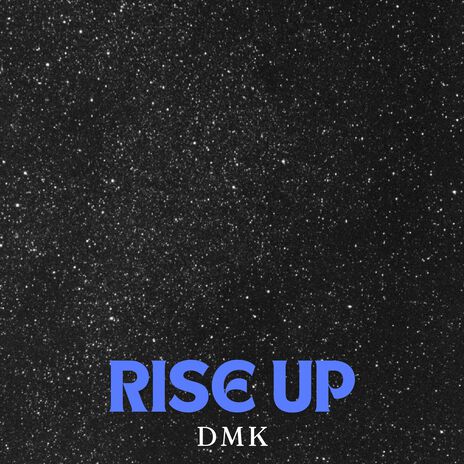 Rise Up | Boomplay Music