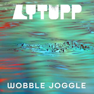 WOBBLE JOGGLE