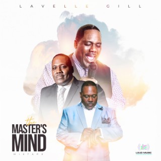 The Master's Mind Mixtape