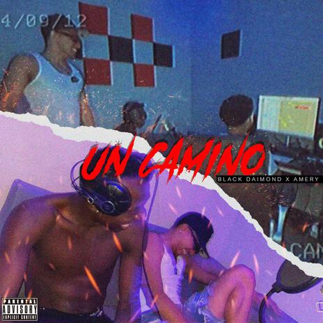 UN CAMINO ft. BLACK DAIMOND | Boomplay Music