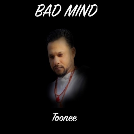 Bad Mind | Boomplay Music