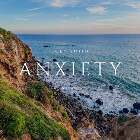 Anxiety