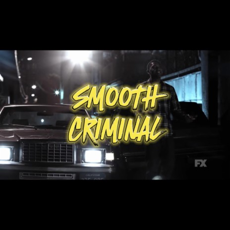 SMOOTH CRIMINAL | Boomplay Music