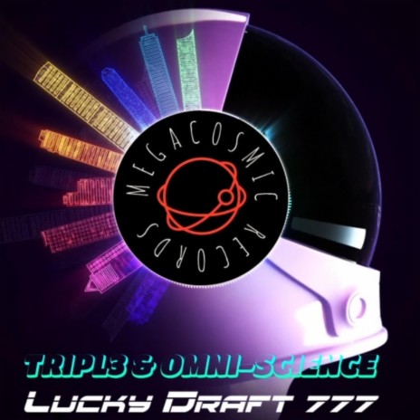 Lucky Draft 777 ft. Tripl3