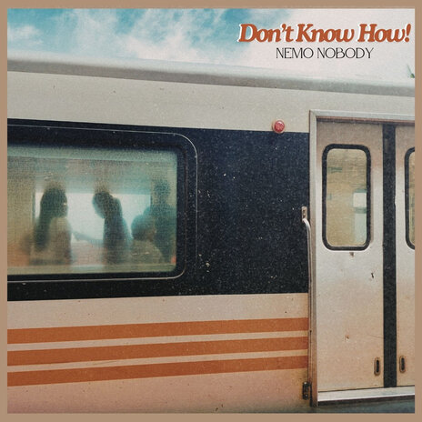 Don't Know How! | Boomplay Music