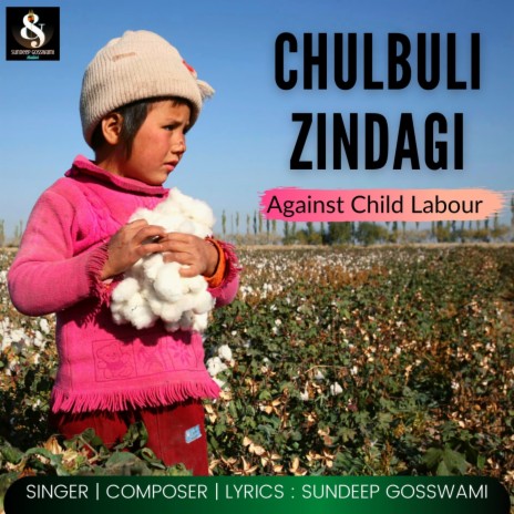 Chulbuli Zindagi - Against Child Labour | Boomplay Music