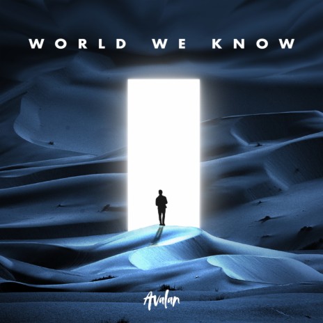 World We Know | Boomplay Music