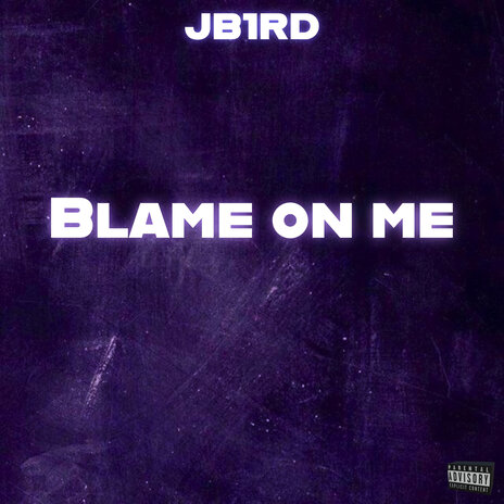 Blame on Me | Boomplay Music